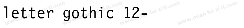 letter gothic 12字体转换